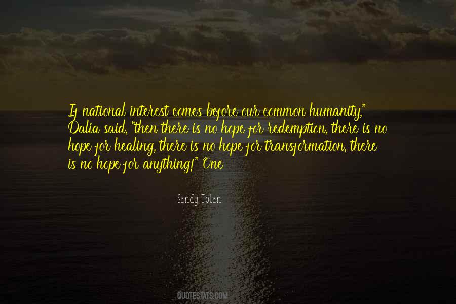 Quotes About Our Common Humanity #887039