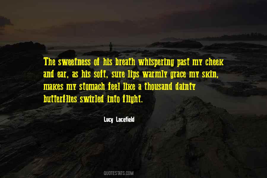 Quotes About His Sweetness #833330