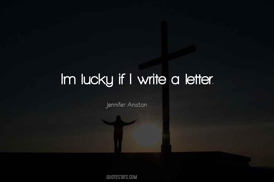 Write A Letter Quotes #1081510