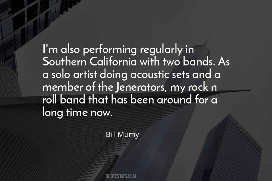 Rock And Roll Bands Quotes #1426523