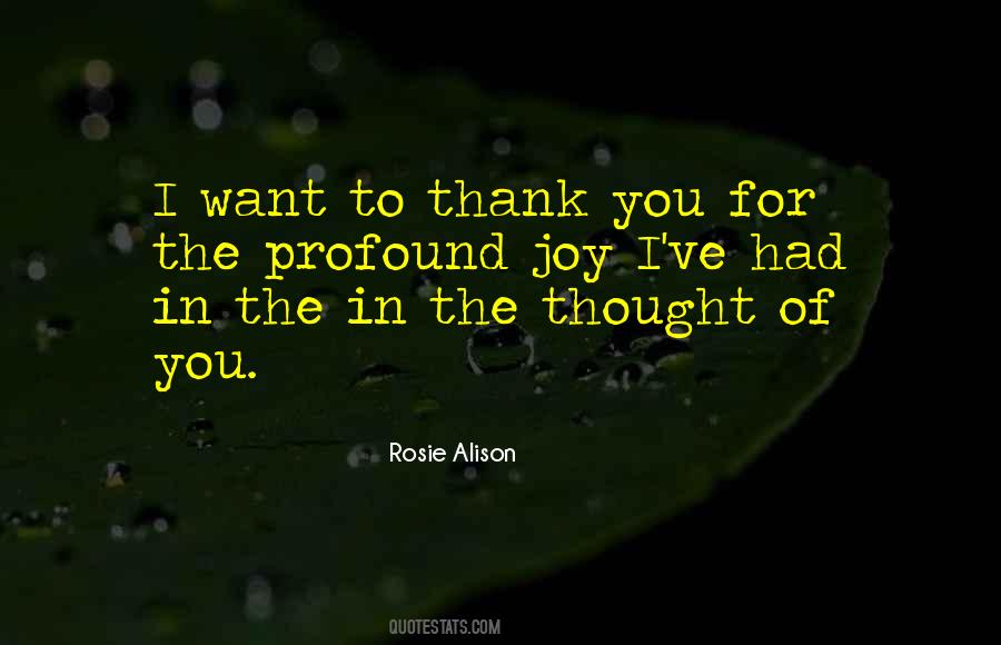 Quotes About The Thought Of You #1500479