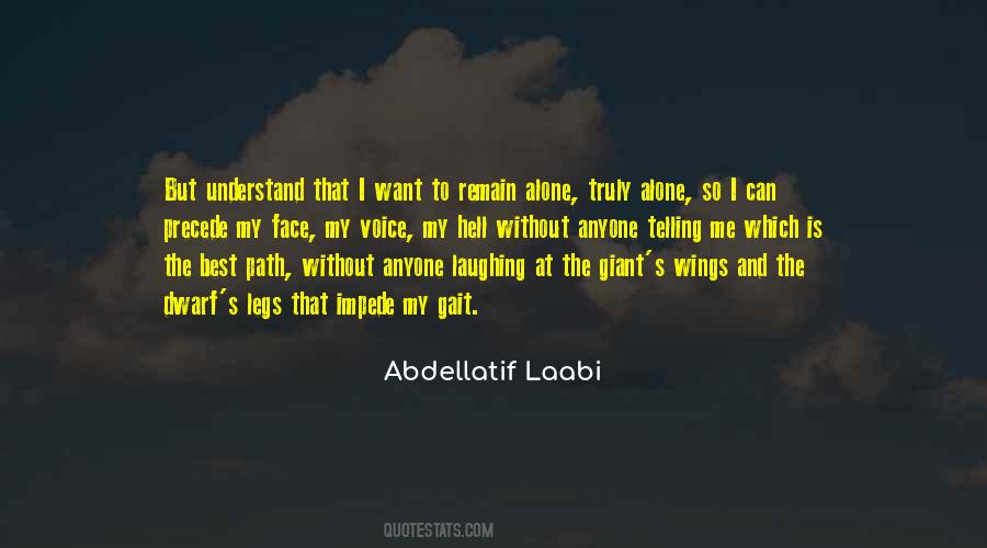 Abdellatif Quotes #558554