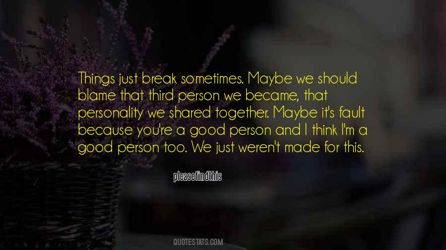 Quotes About Good Personality #233620