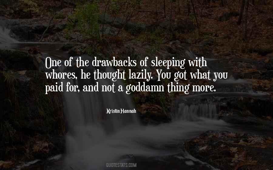 Quotes About Drawbacks #201492