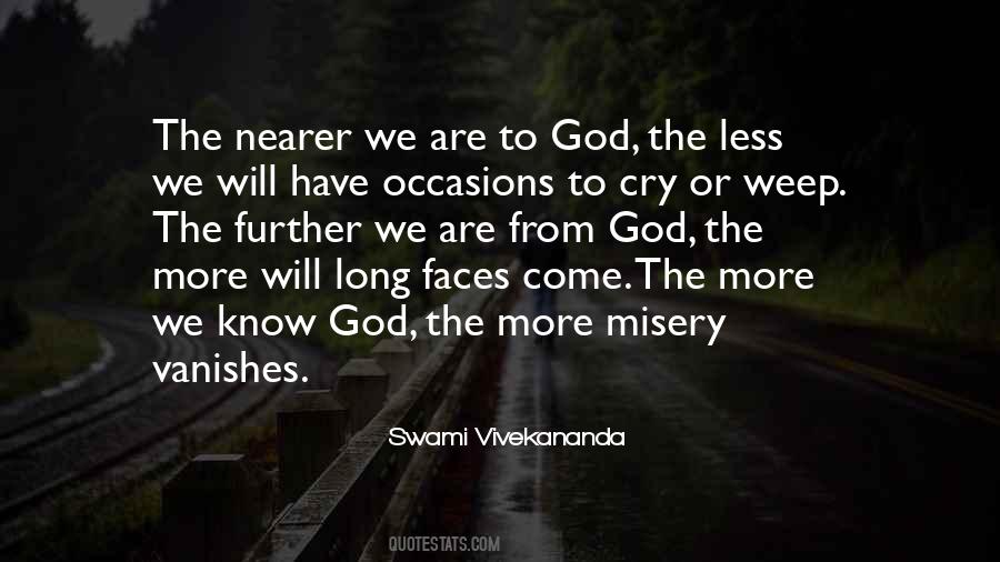 Nearer To God Quotes #1231621