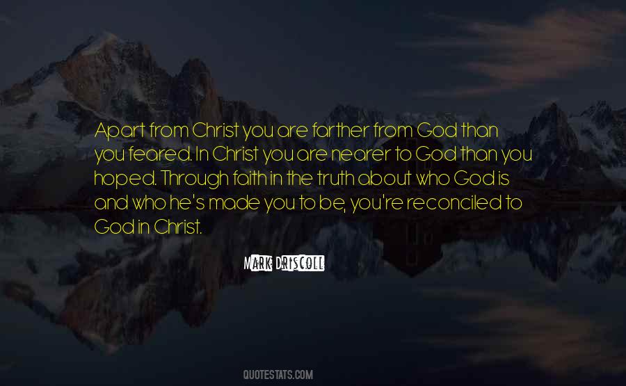 Nearer To God Quotes #1820830