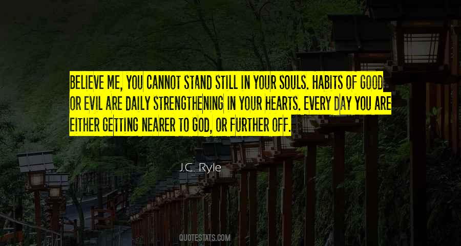 Nearer To God Quotes #769010