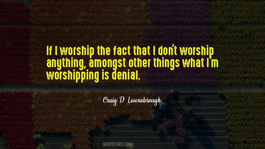 Quotes About Praise Worship God #1034380