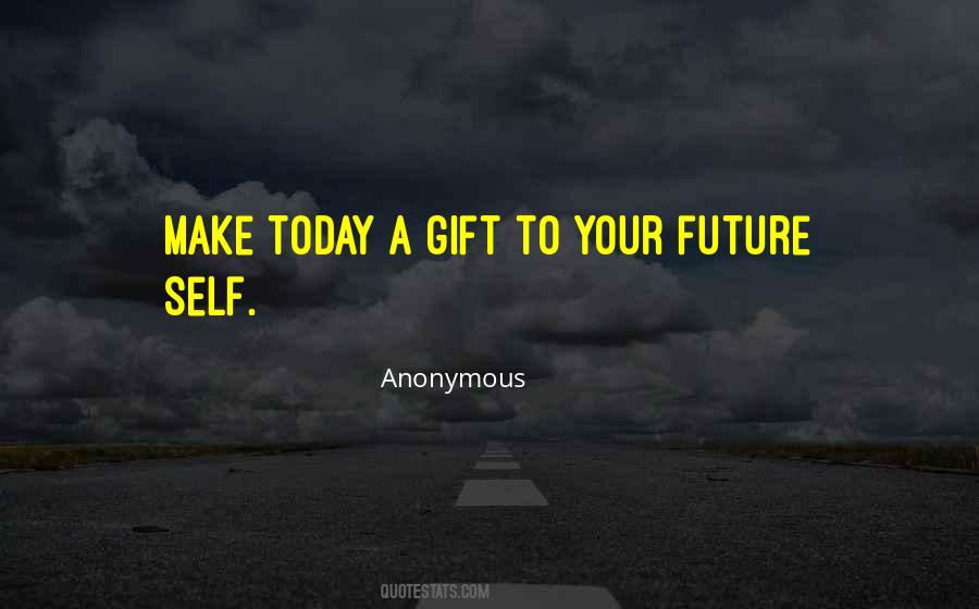 Quotes About Your Future Self #140238