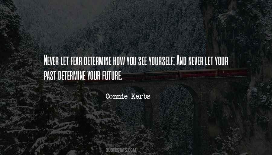 Quotes About Your Future Self #1445023