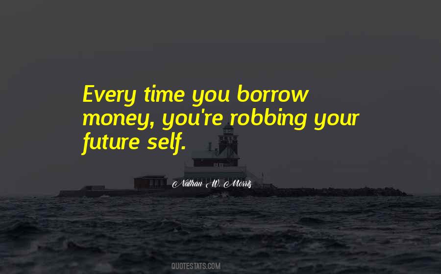Quotes About Your Future Self #245346