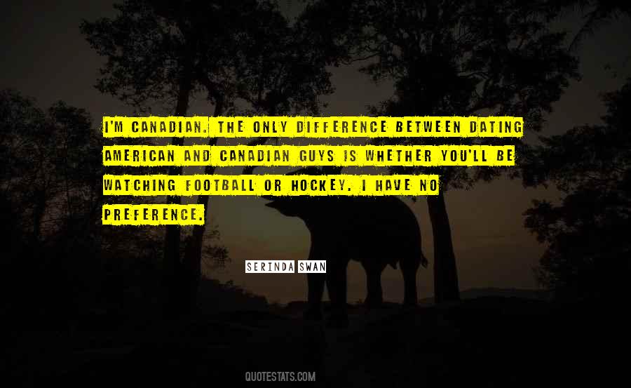 Quotes About Canadian Hockey #34817