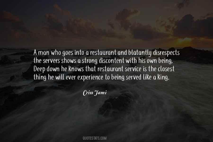 Quotes About Being Served #1824938