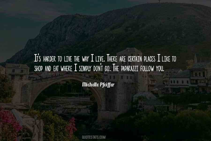 Quotes About The Places You'll Go #922481