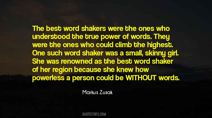 Quotes About Power Of Words #501223