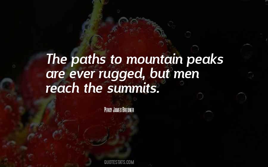 Quotes About Mountain Peaks #972786