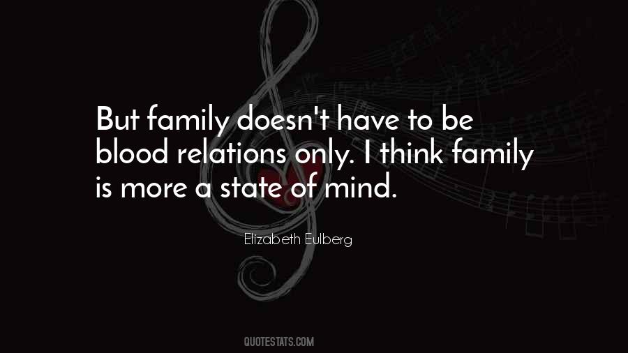 Quotes About Family Not By Blood #143433