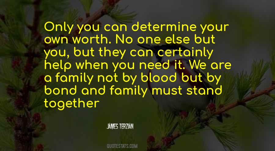 Quotes About Family Not By Blood #178206