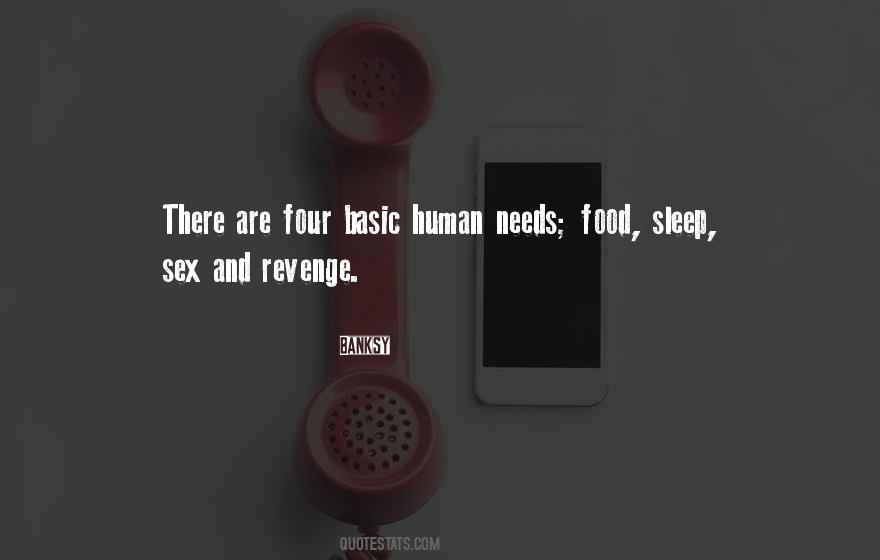 Quotes About Basic Needs #1370793 Quotes About Basic Needs #1370793