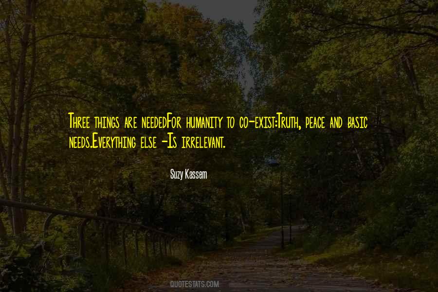Quotes About Basic Needs #852010 Quotes About Basic Needs #852010