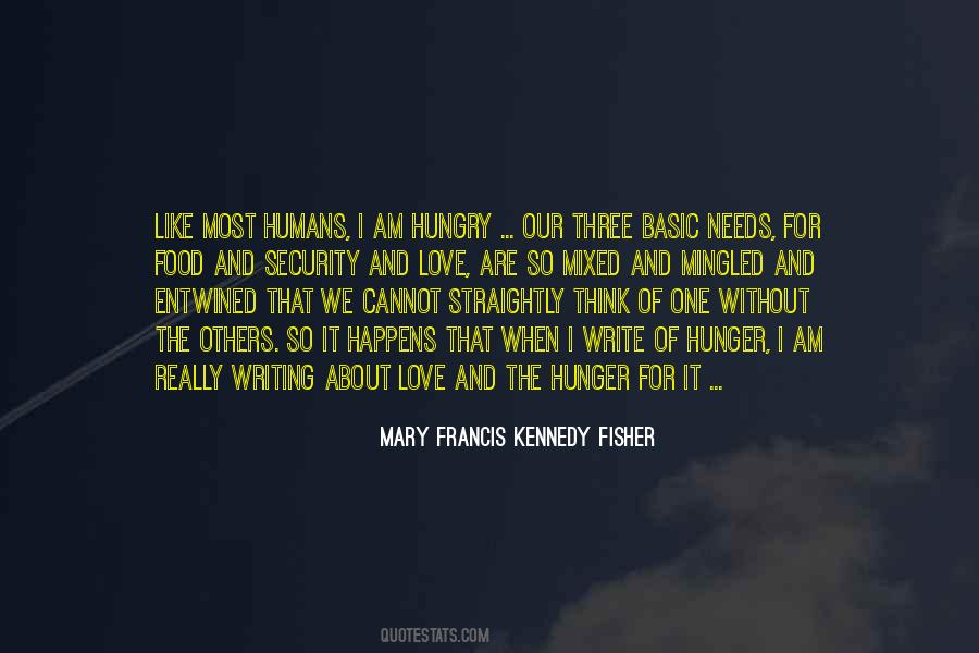 Quotes About Basic Needs #908430 Quotes About Basic Needs #908430