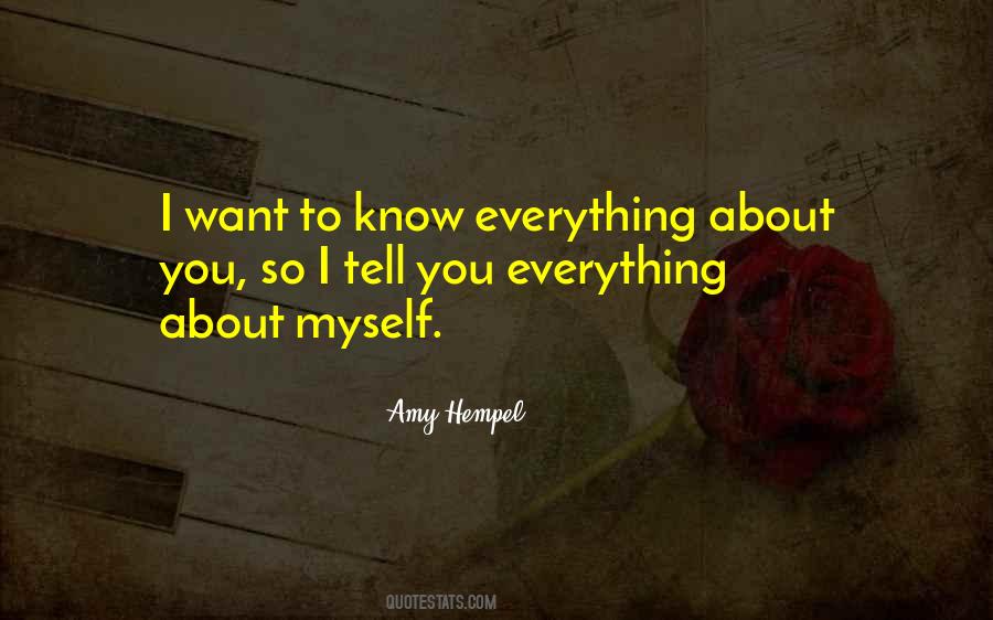 Everything About You Quotes #1480959