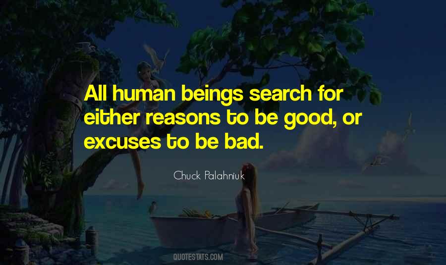 Quotes About Doing Bad Things For Good Reasons #172271