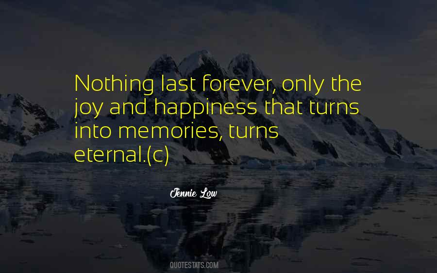 Quotes About Eternal Happiness #1169920