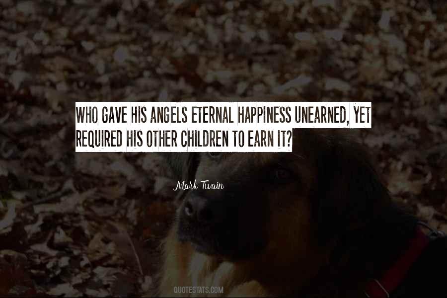 Quotes About Eternal Happiness #756345