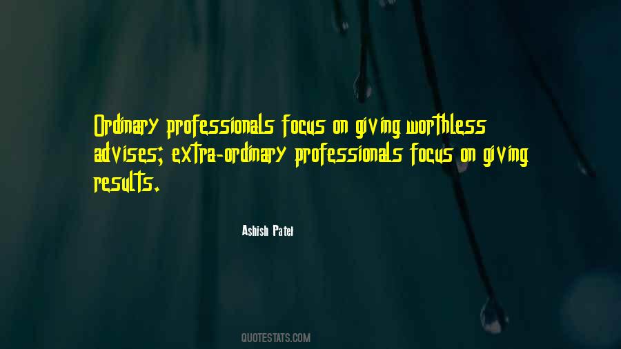 Ordinary Professionals Quotes #1213219