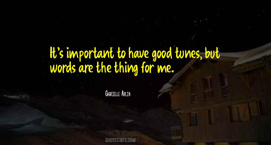 Quotes About Tunes #1104901