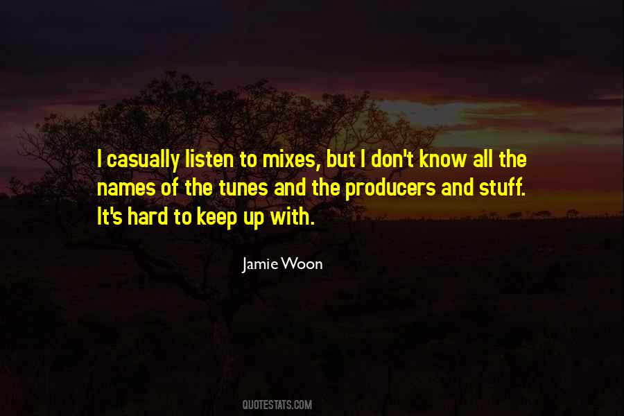Quotes About Tunes #1173949
