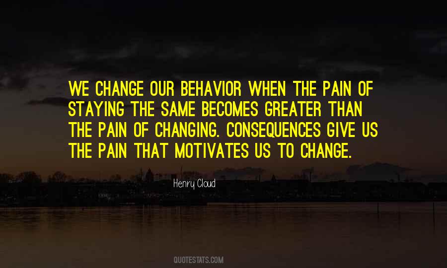 Quotes About Changing Your Behavior #1196103