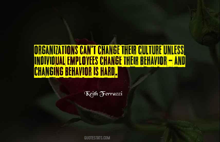 Quotes About Changing Your Behavior #1499147