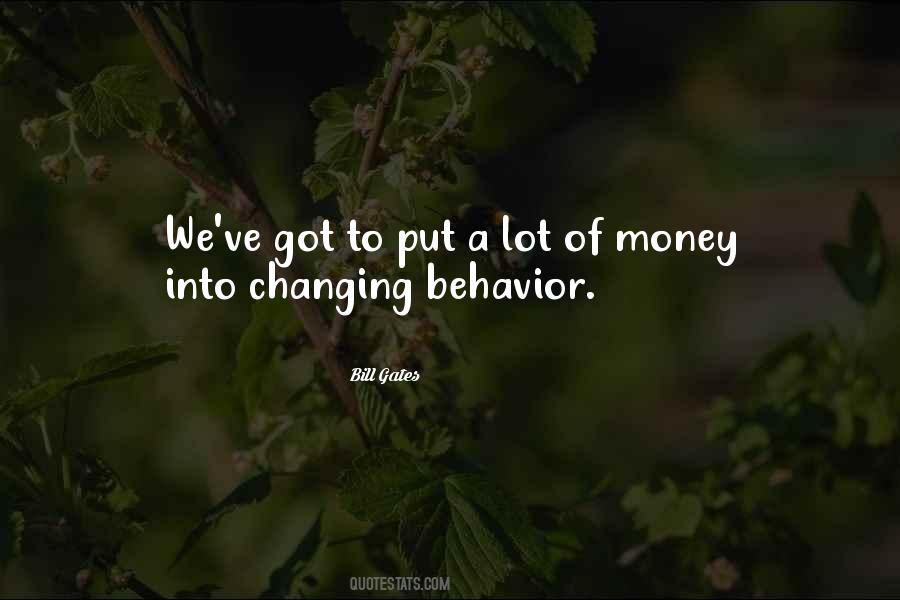 Quotes About Changing Your Behavior #916922
