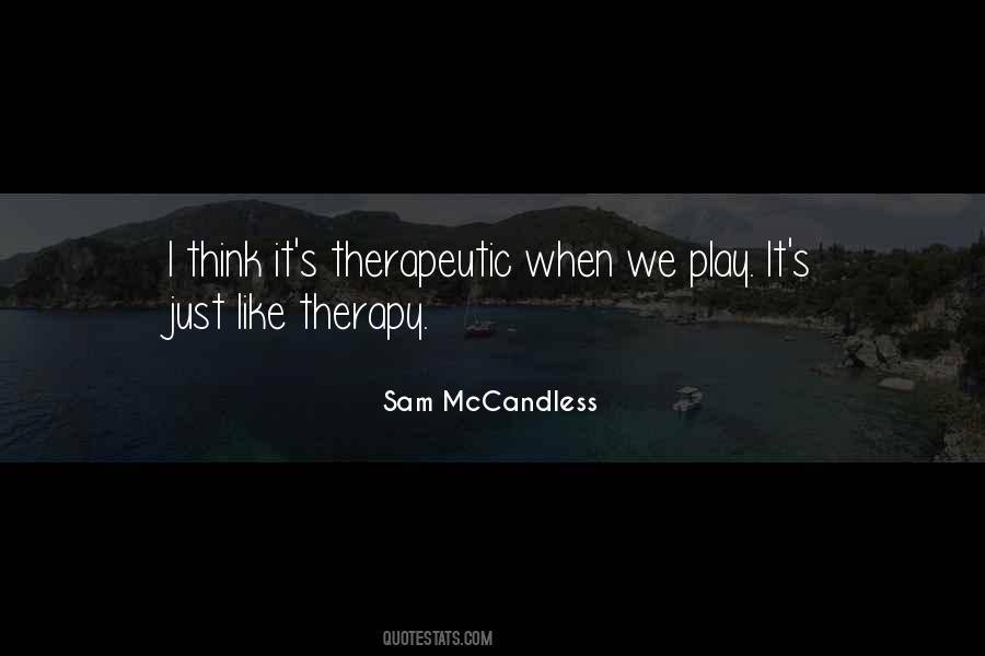 Quotes About Play Therapy #770491