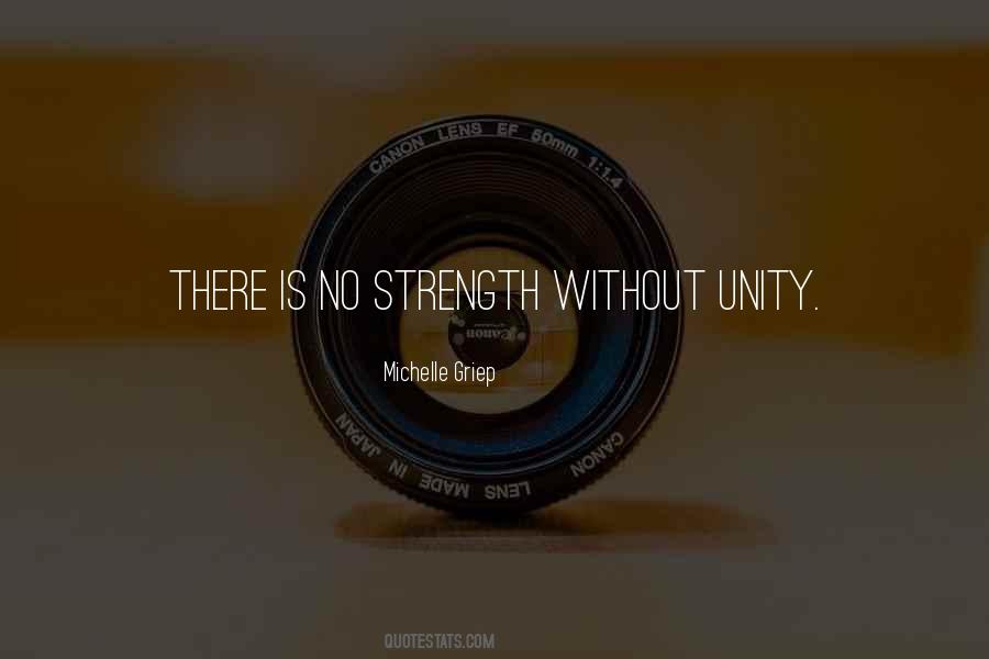 Quotes About Unity Is Strength #894193