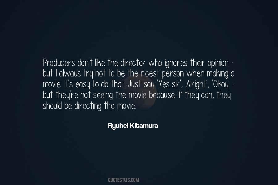 Quotes About Movie Directors #270155