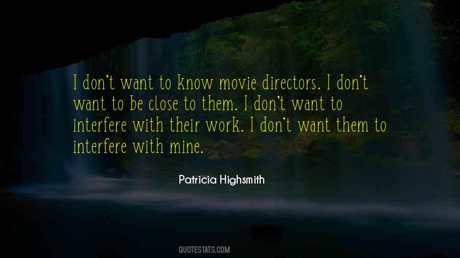 Quotes About Movie Directors #28710