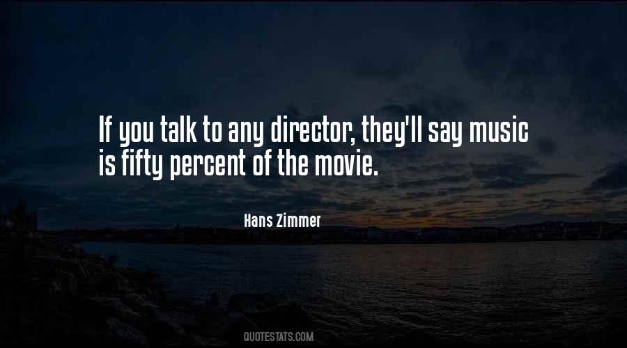Quotes About Movie Directors #552113