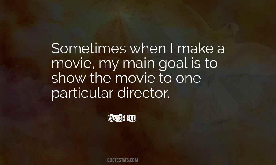 Quotes About Movie Directors #864895