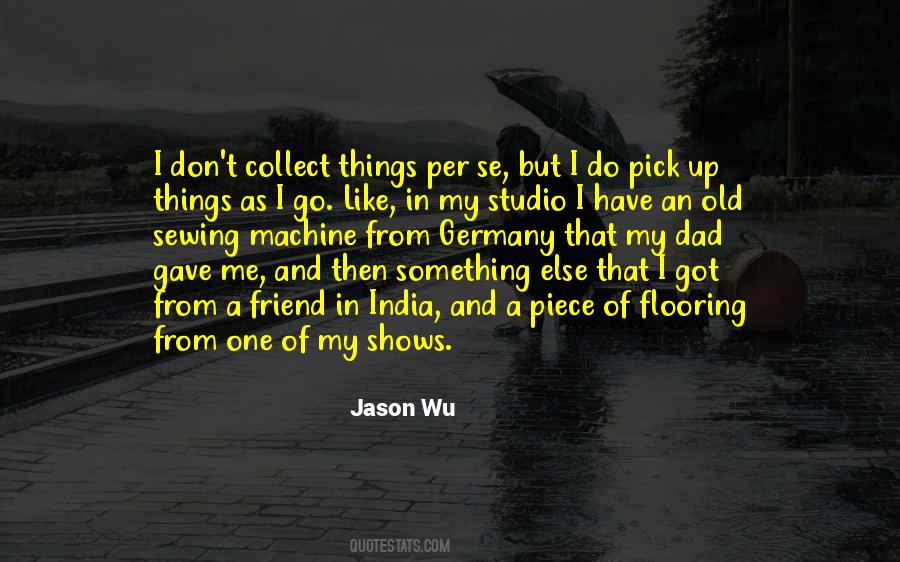 How To Pick Up The Pieces Quotes #152886
