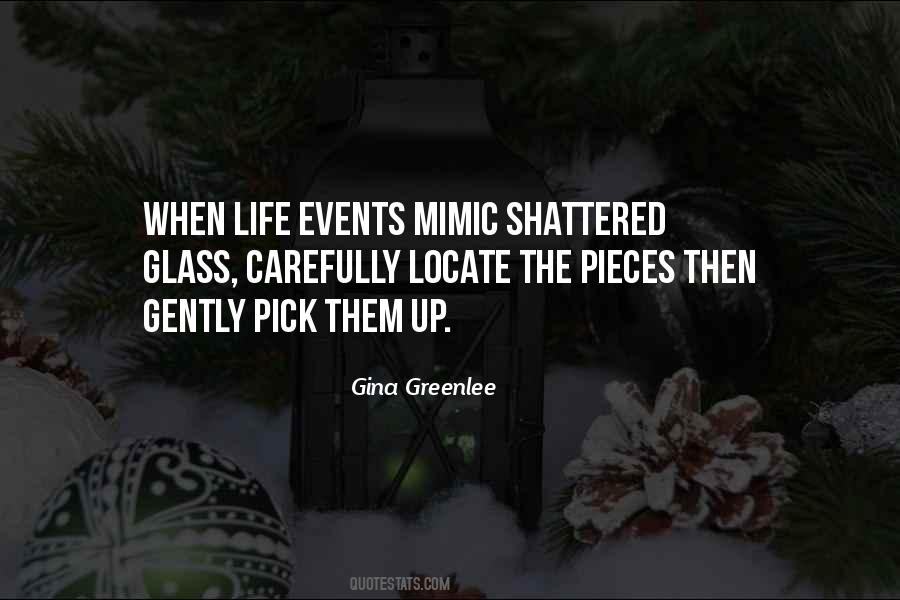 How To Pick Up The Pieces Quotes #1870701