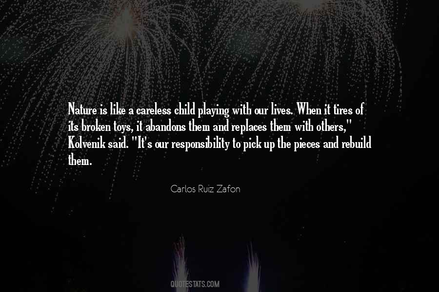 How To Pick Up The Pieces Quotes #232059