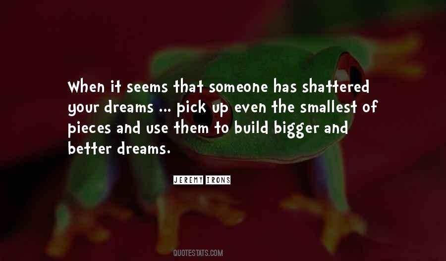 How To Pick Up The Pieces Quotes #282125