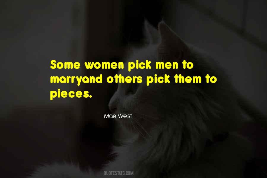 How To Pick Up The Pieces Quotes #496488