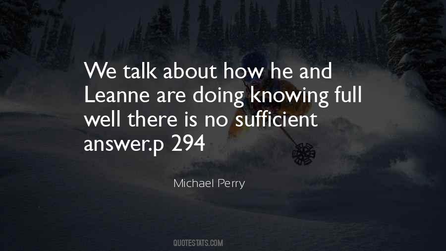 Quotes About Not Knowing The Answer #1601885