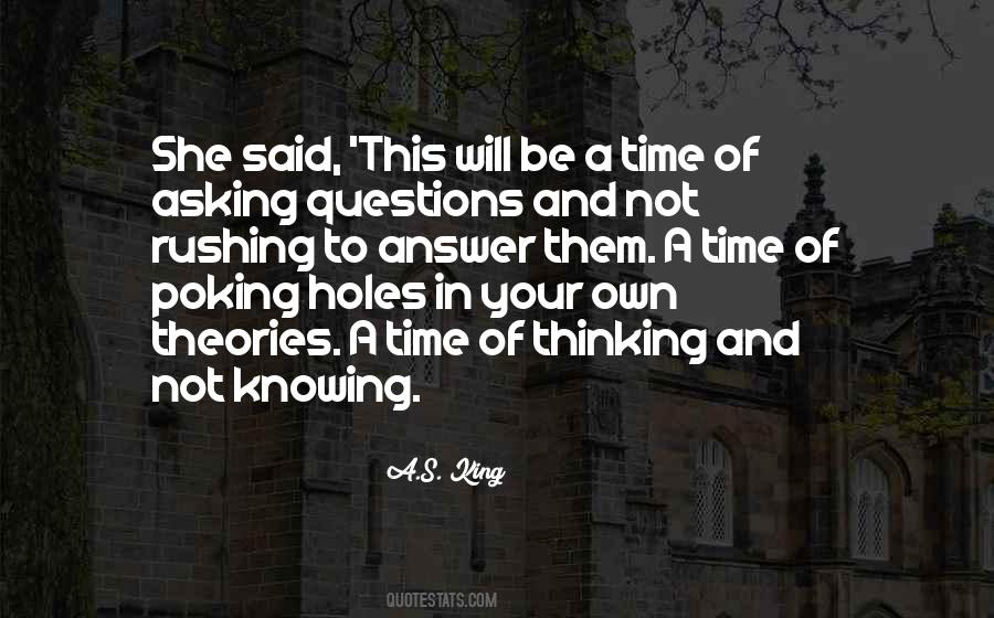 Quotes About Not Knowing The Answer #388953