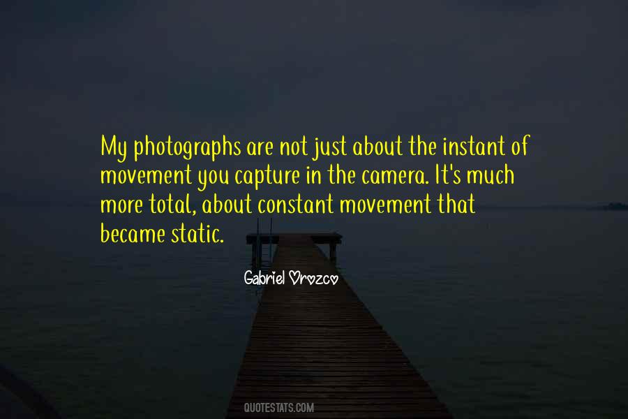 Quotes About Camera Capture #614940