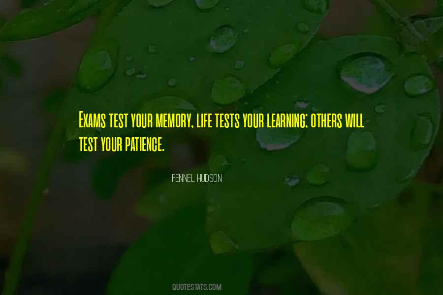 Test Of Patience Quotes #742408